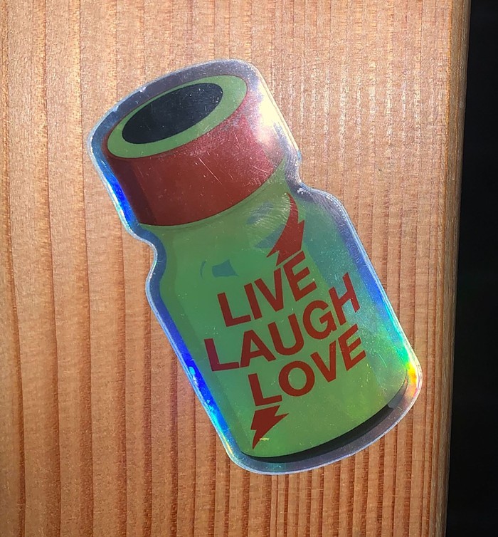 Seattle Sticker Patrol: Live, Laugh, Poppers